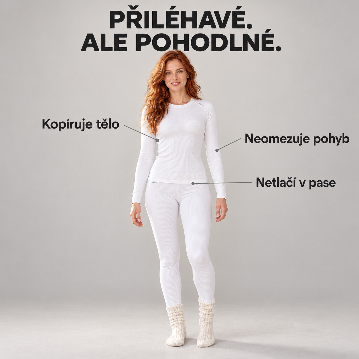 Správný střih termoprádla kopíruje tělo, neomezuje pohyb a netlačí v pase